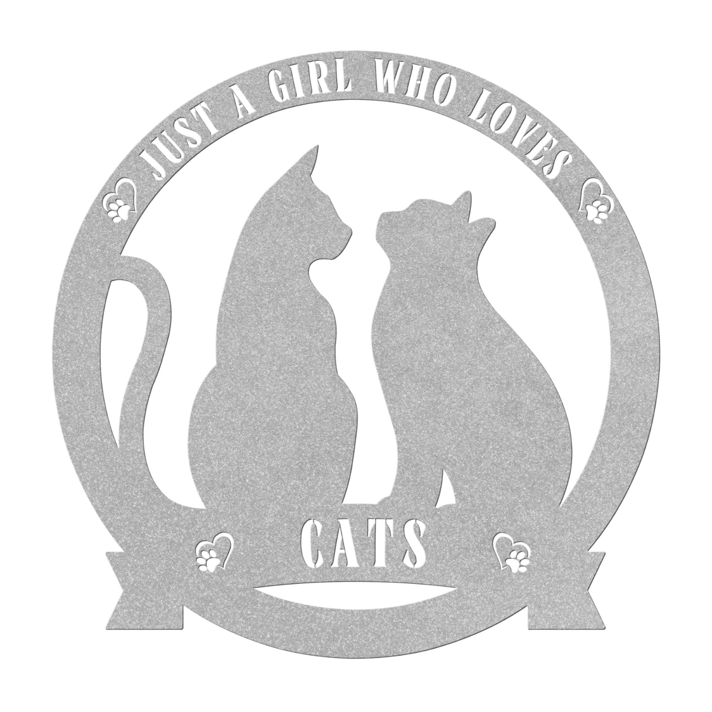 Just A Girl Who Loves Cats Metal Wall Sign