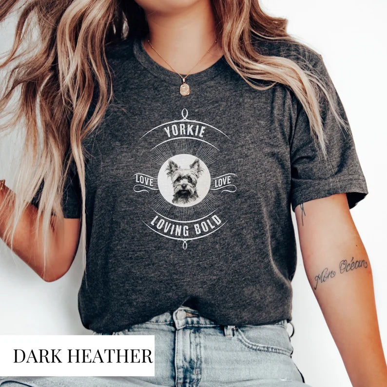 Yorkie Loving Bold T-shirt