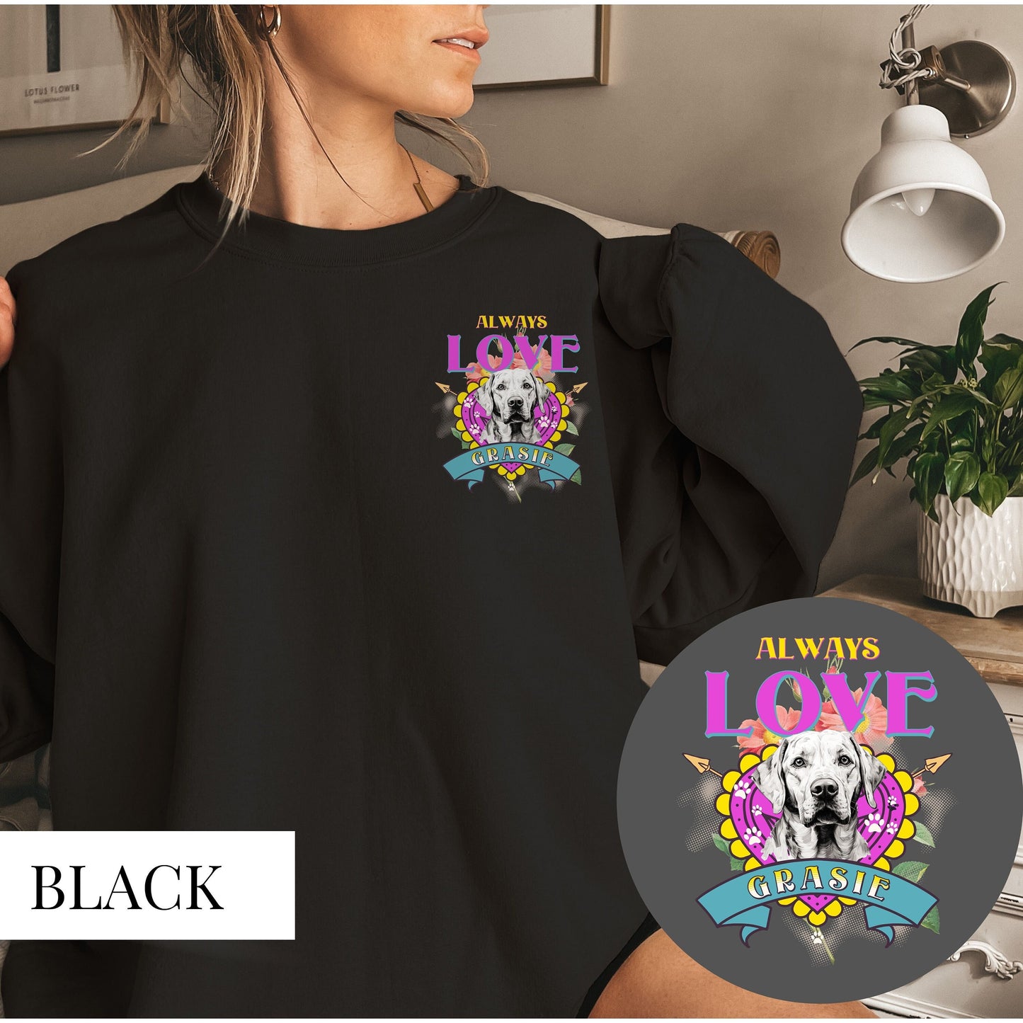 Personalised Sleeve Labrador Always Love Sweatshirt